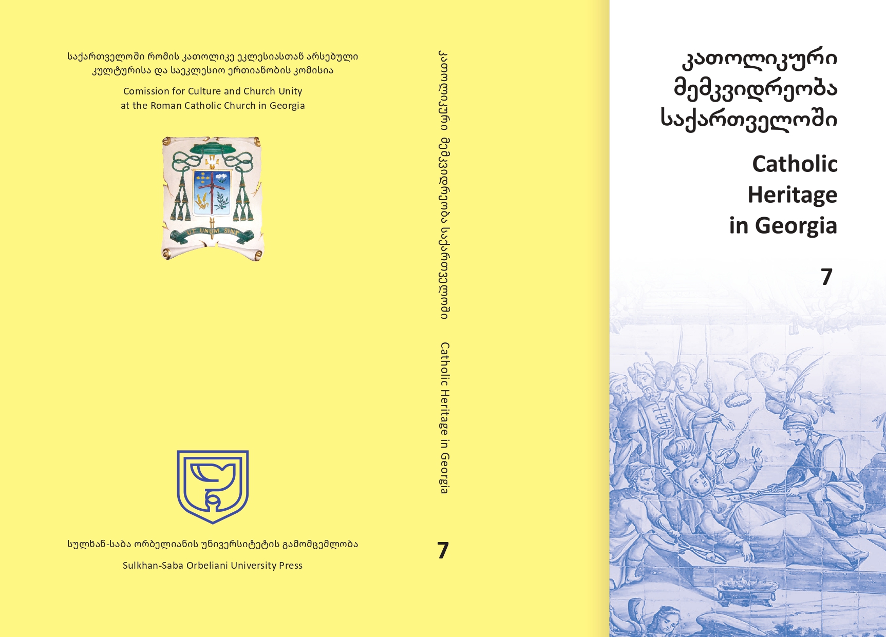 					View Vol. 7 (2024):  Catholic Heritage in Georgia: Proceedings of the International Symposium
				